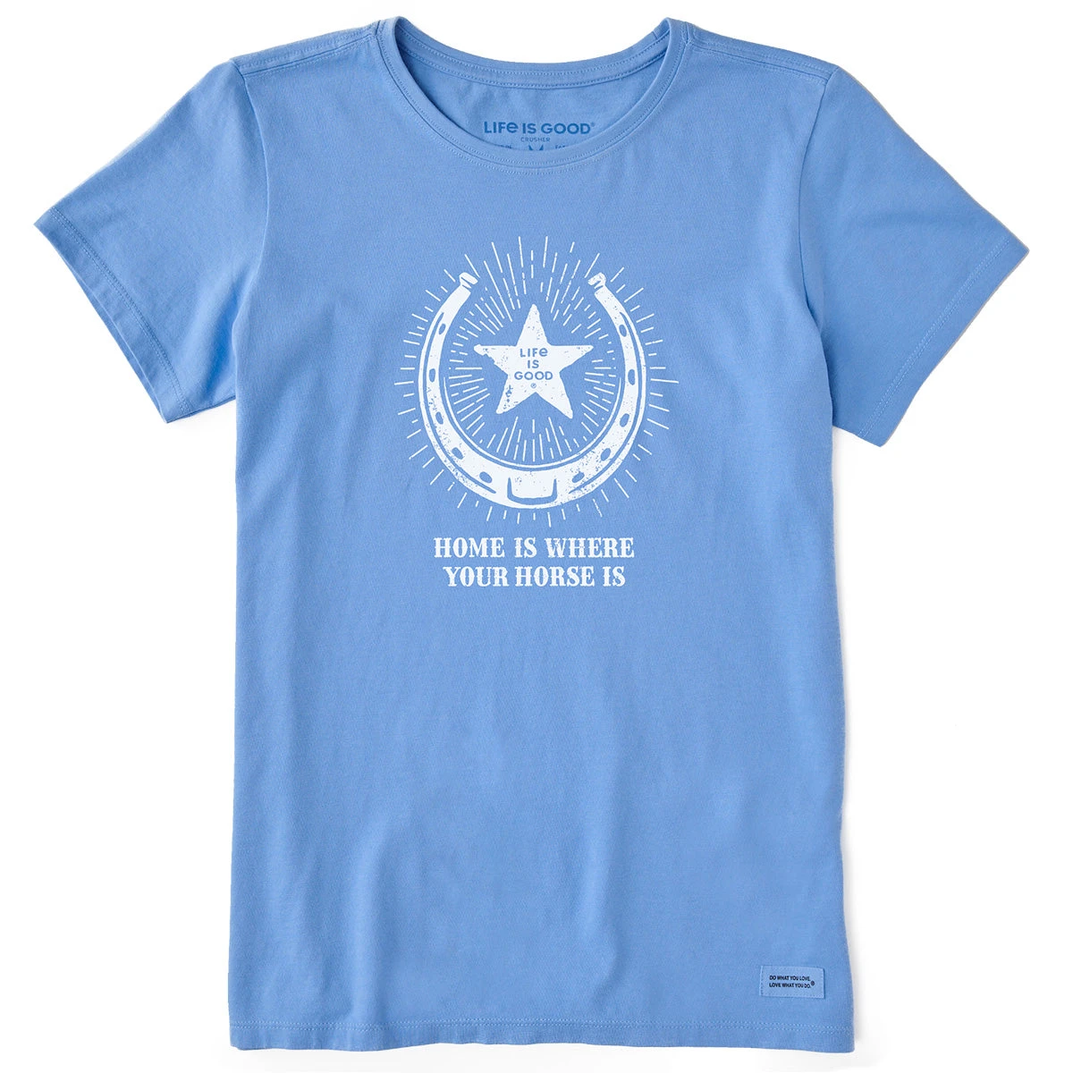 Life Is Good Home Is Where Your Horse Is Ladies Tee 3 Life Is Good Home Is Where Your Horse Is Ladies Tee